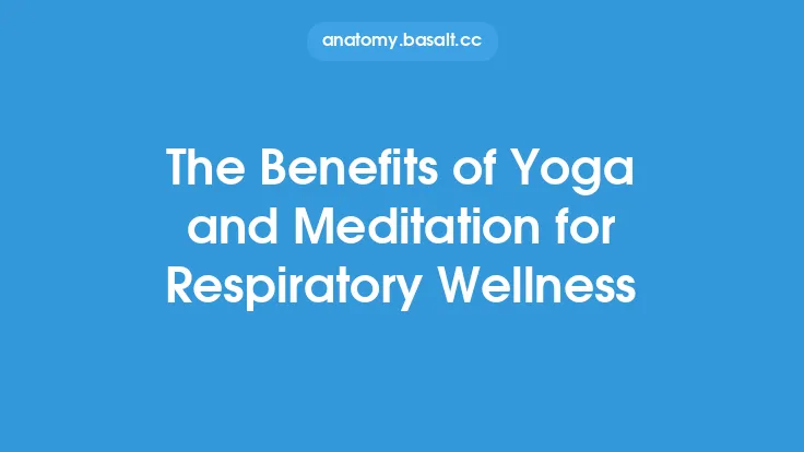 The Benefits of Yoga and Meditation for Respiratory Wellness Thumbnail