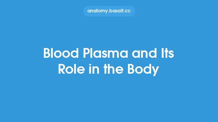 Blood Plasma and Its Role in the Body Thumbnail