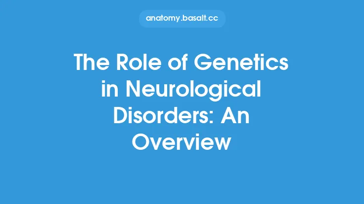 The Role of Genetics in Neurological Disorders: An Overview Thumbnail