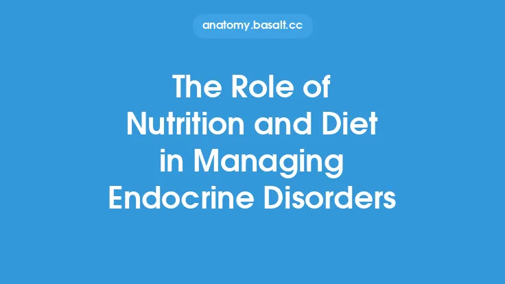 The Role of Nutrition and Diet in Managing Endocrine Disorders Thumbnail